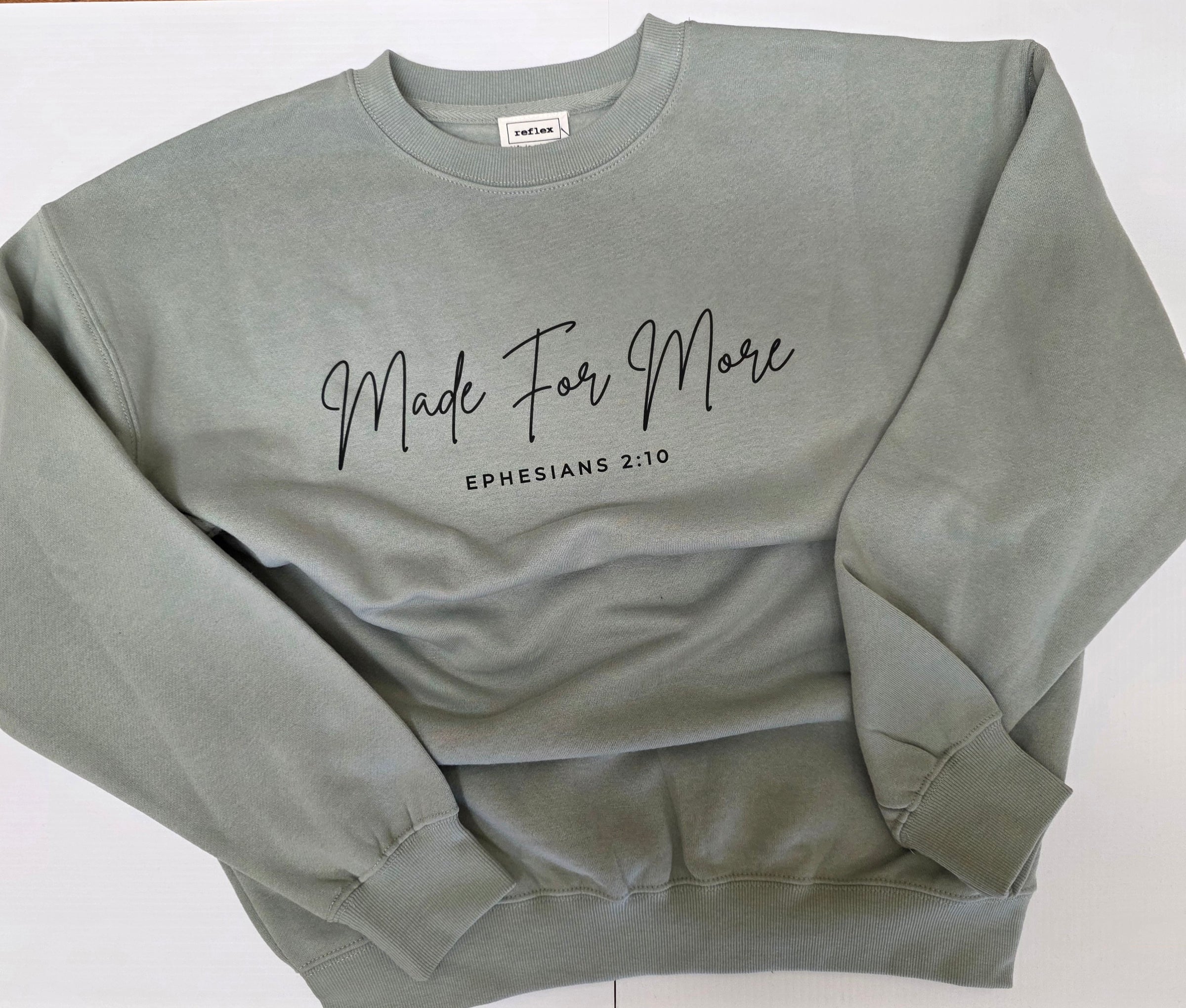 Made for More Sweatshirt